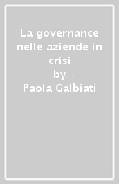 La governance nelle aziende in crisi