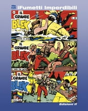 Il grande Blek n. 5 (iFumetti Imperdibili)