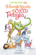 Il grande discorso di Cocco Tartaglia. Ediz. a colori