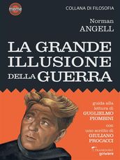 La grande illusione della guerra