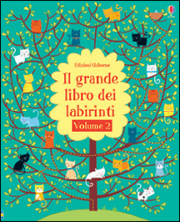 Il grande libro dei labirinti. 2. - Philip Clarke