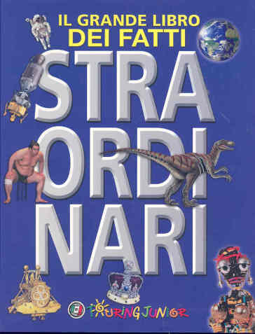 Il grande libro dei fatti straordinari - Brian Williams