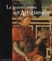 La grande storia dell artigianato. Arti fiorentine. Vol. 2: Il Quattrocento