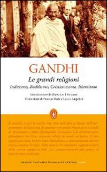 Le grandi religioni. Induismo, Buddismo, Cristianesimo, Islamismo - Mohandas Karamchand Gandhi