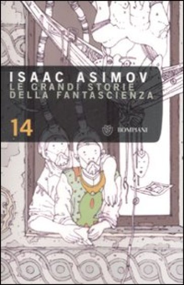 Le grandi storie della fantascienza. 14. - Isaac Asimov