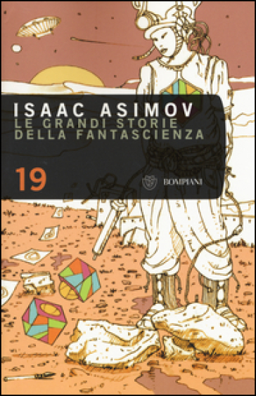 Le grandi storie della fantascienza. 19. - Isaac Asimov