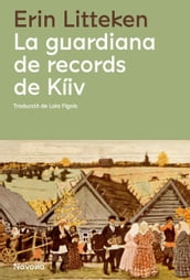 La guardiana de records de Kíiv