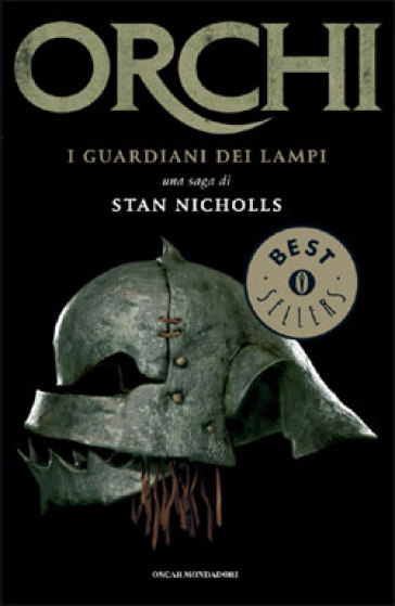 I guardiani dei lampi. Orchi. 1. - Stan Nicholls