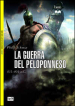 La guerra del Peloponneso. 431-404 a. C.