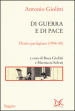 Di guerra e di pace. Diario partigiano (1944-45)