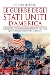 Le guerre degli Stati Uniti d America