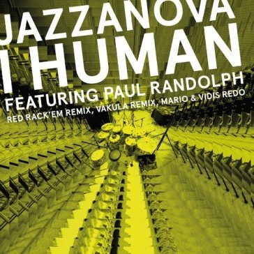 I human feat. paul randolph vol.2 - Jazzanova