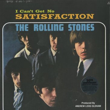 (i can't get no) satisfact - Rolling Stones