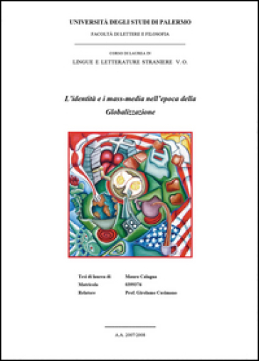 L'identità e i mass-media nell'epoca della globalizzazione - Mauro Calagna