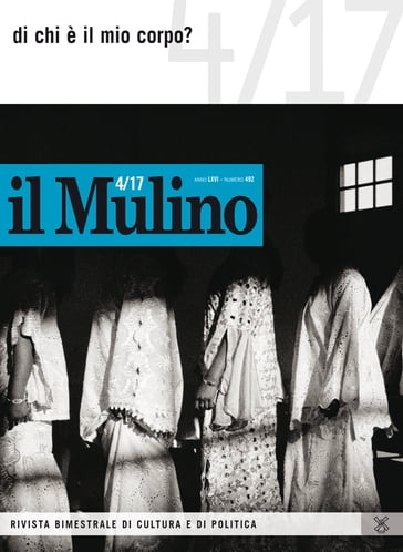 il Mulino 4/2017 - AA.VV. Artisti Vari