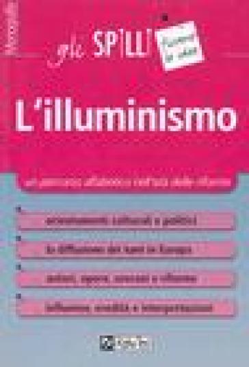 L'illuminismo. Un percorso alfabetico nell'età delle riforme - Giuseppe Vottari