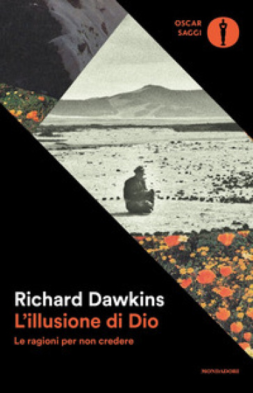 L'illusione di Dio. Le ragioni per non credere - Richard Dawkins