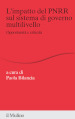 L impatto del PNRR sul sistema di governo multilivello. Opportunità e criticità