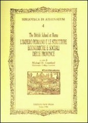 L impero romano e le strutture economiche e sociali delle province romane