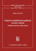 L impresa in amministrazione giudiziaria tra Stato e mercato. Disciplina settoriale e diritto comune