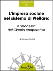 L impresa sociale nel sistema di Welfare