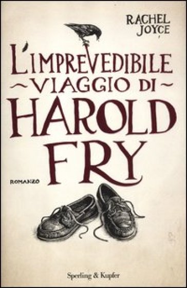 L'imprevedibile viaggio di Harold Fry - Rachel Joyce