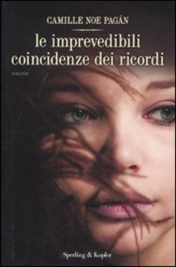 Le imprevedibili coincidenze dei ricordi - Camille N. Pagan