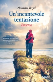 Un incantevole tentazione - Eversea