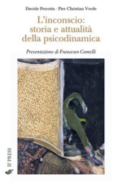 L inconscio: storia e attualità della psicodinamica