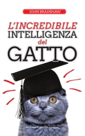 L incredibile intelligenza del gatto