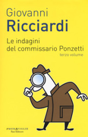 Le indagini del commissario Ponzetti: Gli occhi di Borges-L undicesima ora. 3.