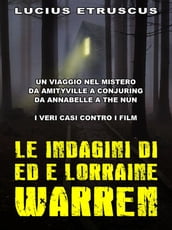 Le indagini di Ed e Lorraine Warren