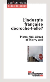 L industrie française décroche-t-elle ?