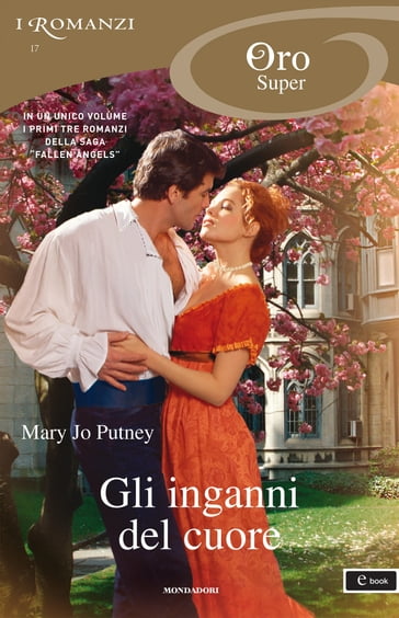 Gli inganni del cuore (I Romanzi Oro) - Mary Jo Putney