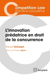 L innovation prédatrice en droit de la concurrence