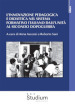 L innovazione pedagogica e didattica nel sistema formativo italiano dall unità al secondo dopoguerra