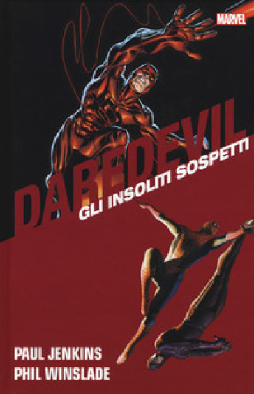 Gli insoliti sospetti. Daredevil collection. 13. - Paul Jenkins - Phil Winslade