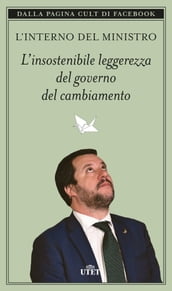 L insostenibile leggerezza del governo del cambiamento