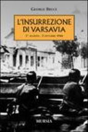 L insurrezione di Varsavia (1° agosto-2 ottobre 1944)