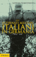 Gli internati militari italiani in Germania 1943-1945