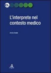 L interprete nel contesto medico