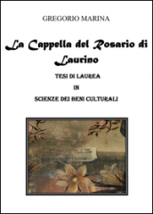 Gli interventi decorativi della Cappella del Rosario di Laurino