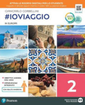 #ioviaggio. Per la Scuola media. Con e-book. Con espansione online. Vol. 2