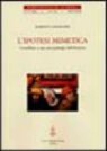 L'ipotesi mimetica. Contributo a una antropologia dell'ebraismo - Alberto Castaldini