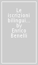 Le iscrizioni bilingui etrusco-latine