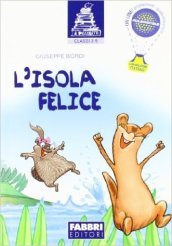 L isola felice. Per la Scuola elementare