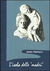 L isola delle madri. Una rilettura della documentazione archeologica di donne con bambini in Sicilia