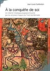 À la conquête de soi