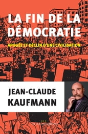 la fin de la démocratie