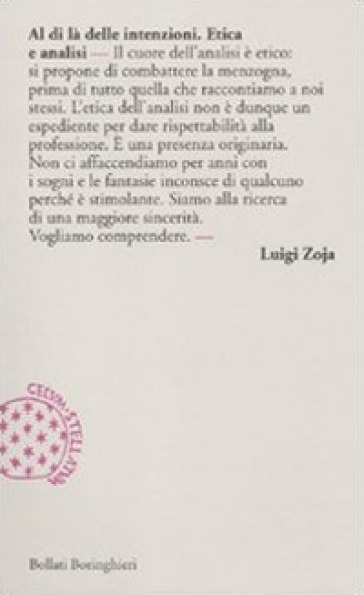 Al di là delle intenzioni. Etica e analisi - Luigi Zoja